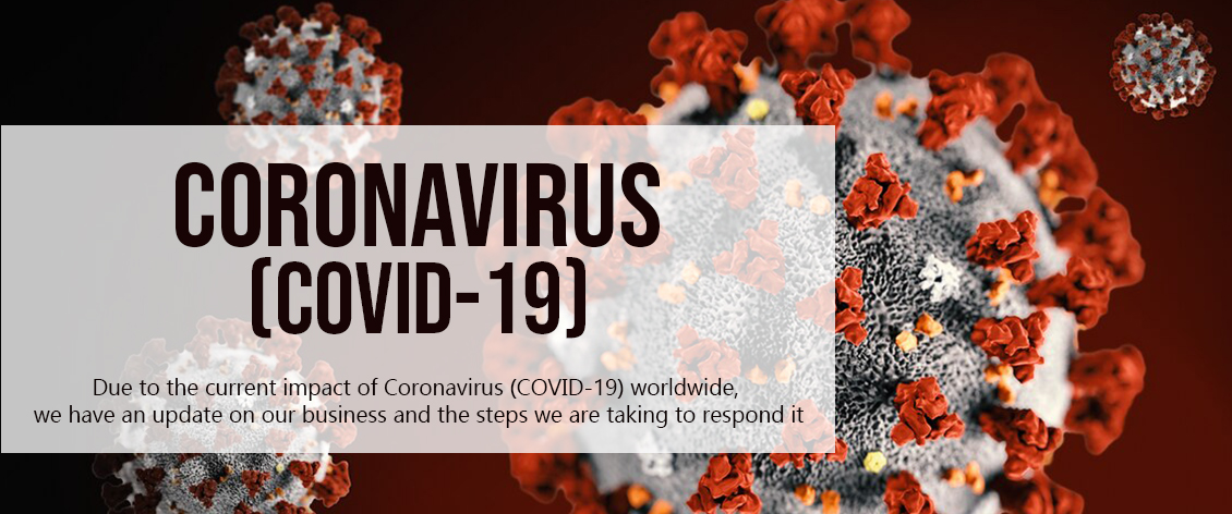 CORONAVIRUS (COVID-19) Business Update